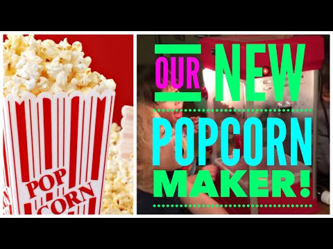 Making popcorn with our New Cinema Style POPCORN Maker! - Cheeky Family Vlog #1