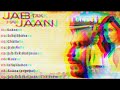 Jab Tak Hai Jaan Movie All Songs Shah Rukh Khan Katrina Kaif Anushka Sharma