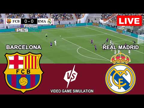 🔴Barcelona vs Real Madrid Live, Pes 21 Gameplay I El Clasico La liga 26/27 | Full Match Simulation