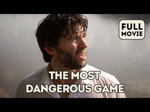 The Most Dangerous Game | English Full Movie | Adventure