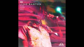 Leno Banton - Mind Heart Soul (MHS) (Prod. by RiddimBoss)