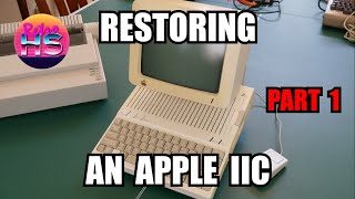 Restoring An Apple IIc - Part 1 - History, Testing, Cleaning