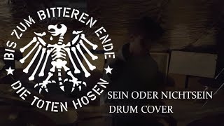 Die Toten Hosen | Sein Oder Nichtsein [Drum Cover]