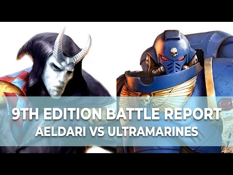 BATTLE REPORT! *9TH EDITION* AELDARI VS ULTRAMARINES | WARHAMMER 40K NEW EDITION | STRIKE FORCE