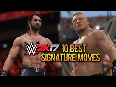 WWE 2K17 - 10 BEST/FAVOURITE SIGNATURE MOVES! (PS4/XBONE)