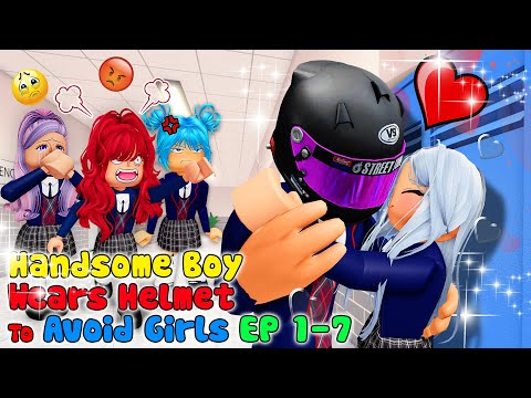 💖Compilation EP 1-7 👉 HANDSOME Boy Wears Helmet WON'T Show FACE in School 💖 Roblox Love Story