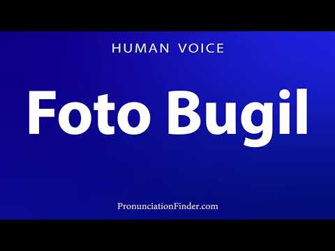 How To Pronounce Foto Bugil