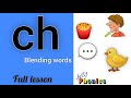ch words. jolly phonics ch | ch sound | ch sound words | Ch Blending Words