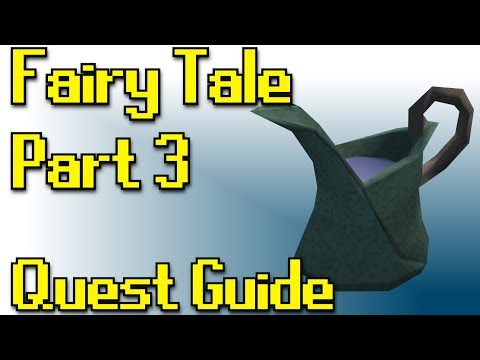RSQuest: Fairy Tale Part 3 Quest Guide [Runescape | RS3]