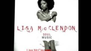Lisa McClendon - Has Anybody Seen Love