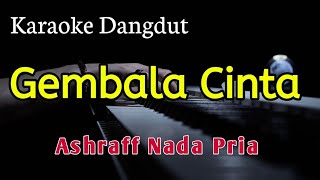 Download lagu Gembala Cinta Ashraff ` Karaoke mp3 Download lagu Gembala Cinta Ashraff ` Karaoke mp3