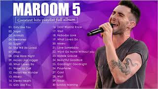 Maroon 5 Greatest Hits Full Album 2023 ❤‍🔥 Maroon 5 Best Songs Playlist 2023