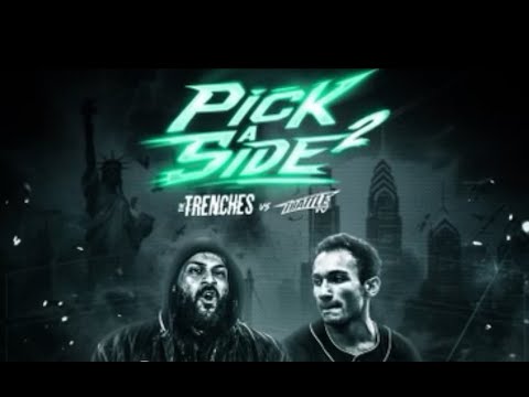 The Trenches vs IBattle - Pick A Side 2   Z The Dropout vs Noxx