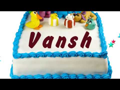 Happy Birthday Vansh