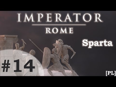 Zagrajmy w Imperator: Rome (PL) - SPARTA, cz.14 - Kreta.
