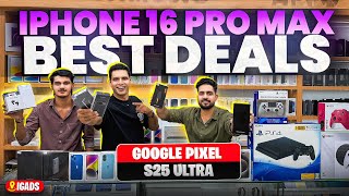 IPhone 16 PRO MAX BEST DEALS in DUBAI | Google PIXEL 9 Price in DUBAI | Samsung S25 Ultra Price