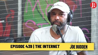 The Joe Budden Podcast - The Internet