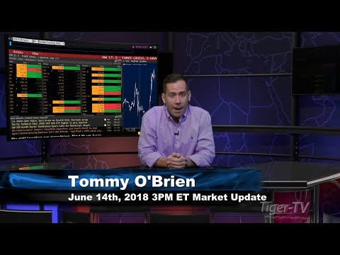 June 14th 3PM ET Market Update with Tom O'Brien on TFNN
