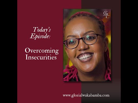 Overcoming Insecurities