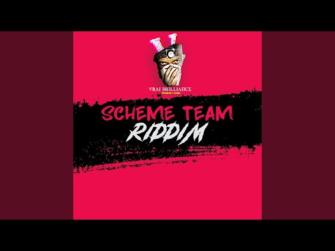 Scheme Team Riddim