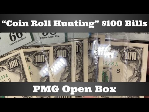 "Coin Roll Hunting" $100 Bills - PMG Open Box
