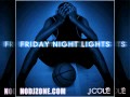 J. Cole - The Autograph - Friday Night Lights Mixtape