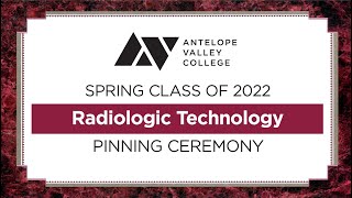 Radiologic Technology Pinning Ceremony Spring 2022