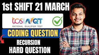 TCS NQT 21st March Coding Question Solution | 1st Shift | Today's TCS Coding Question Solution