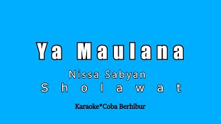 Download lagu Ya Maulana - Nissa Sabyan (Karaoke HD) Sholawat mp3 Download lagu Ya Maulana - Nissa Sabyan (Karaoke HD) Sholawat mp3