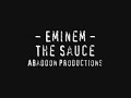 The Sauce - Eminem