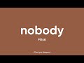Nobody - Mitski (Lyrics)