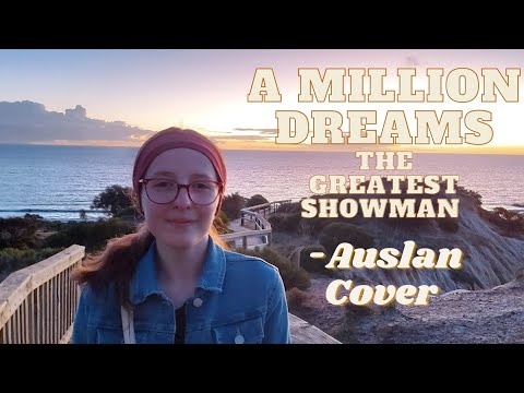 How to Sign Auslan a Million Dreams in Auslan