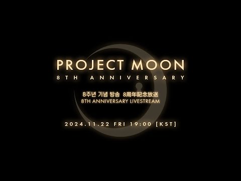 ProjectMoon 8ǯǰ