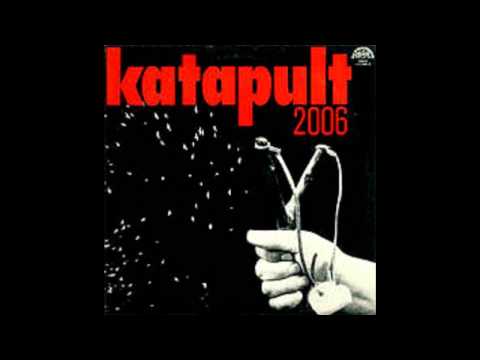 Katapult Až se bude psát rok 2006