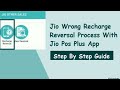 Jio Wrong Recharge Reversal Process Ll With Jio Pos Plus App Ll Step By Step Guide Ll