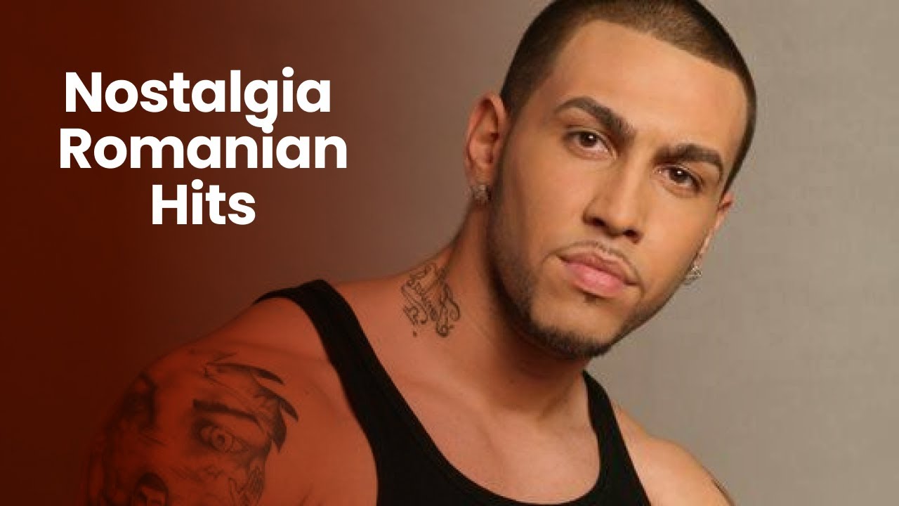 Nostalgia Romanian Hits 🎶 Best Romanian Songs Of 90s, 2000s & 2010s (Old Romanian Hits Mix)