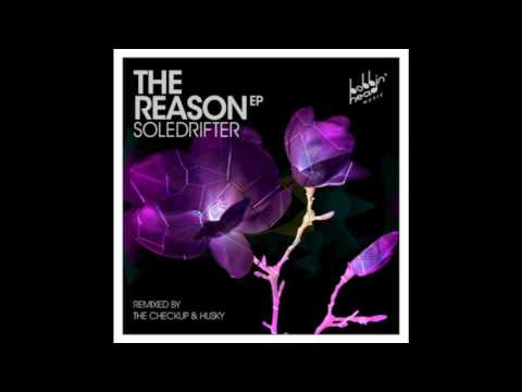 Soledrifter - My Body Needs It