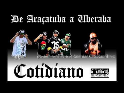 MCD - Cotidiano (Part. R.P. e Ananias CTS)