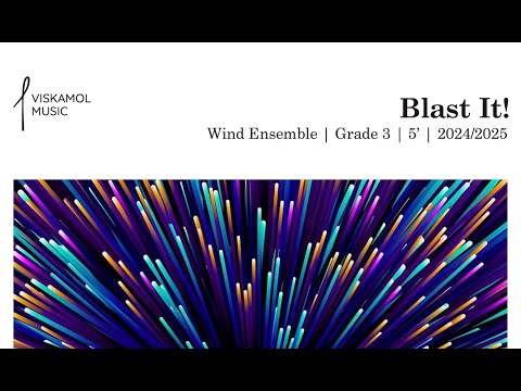 Viskamol Chaiwanichsiri - Blast It! (Grade 3 Wind Ensemble) (2025) | VIDEO SCORE – MIDI Realization