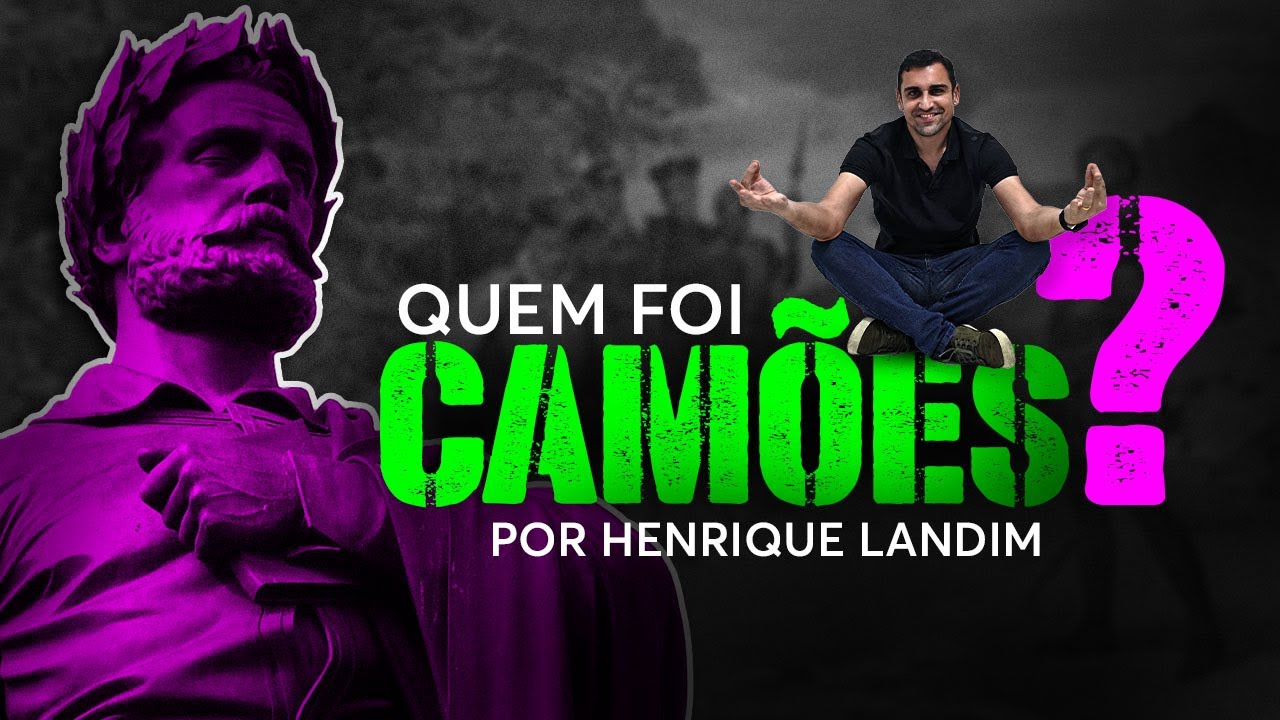 Tudo sobre a vida de Camões.