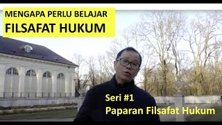 Download lagu Seri Paparan Filsafat Hukum #1: Mengapa Perlu Belajar Filsafat Hukum? mp3 Download lagu Seri Paparan Filsafat Hukum #1: Mengapa Perlu Belajar Filsafat Hukum? mp3