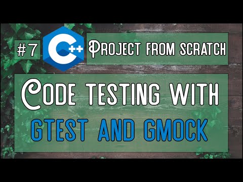 C++ Tutorial - Project testing - GTest and GMock introduction (for beginners)