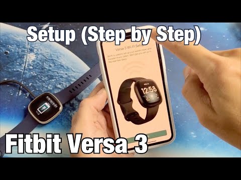 Fitbit Versa 3: How to Setup (Pair/Sync/Connect to...