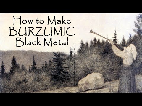How to Make Black Metal (Burzum style)