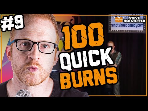 Top 100 Quick Burns Compilation #9 - Steve Hofstetter
