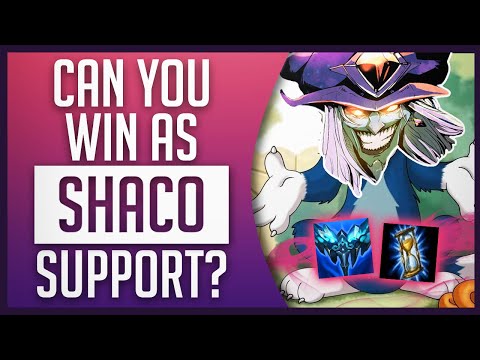 SHACO SUPPORT 11.7 ⭐  IS HE STILL VIABLE? ⭐  LEAGUE OF LEGENDS