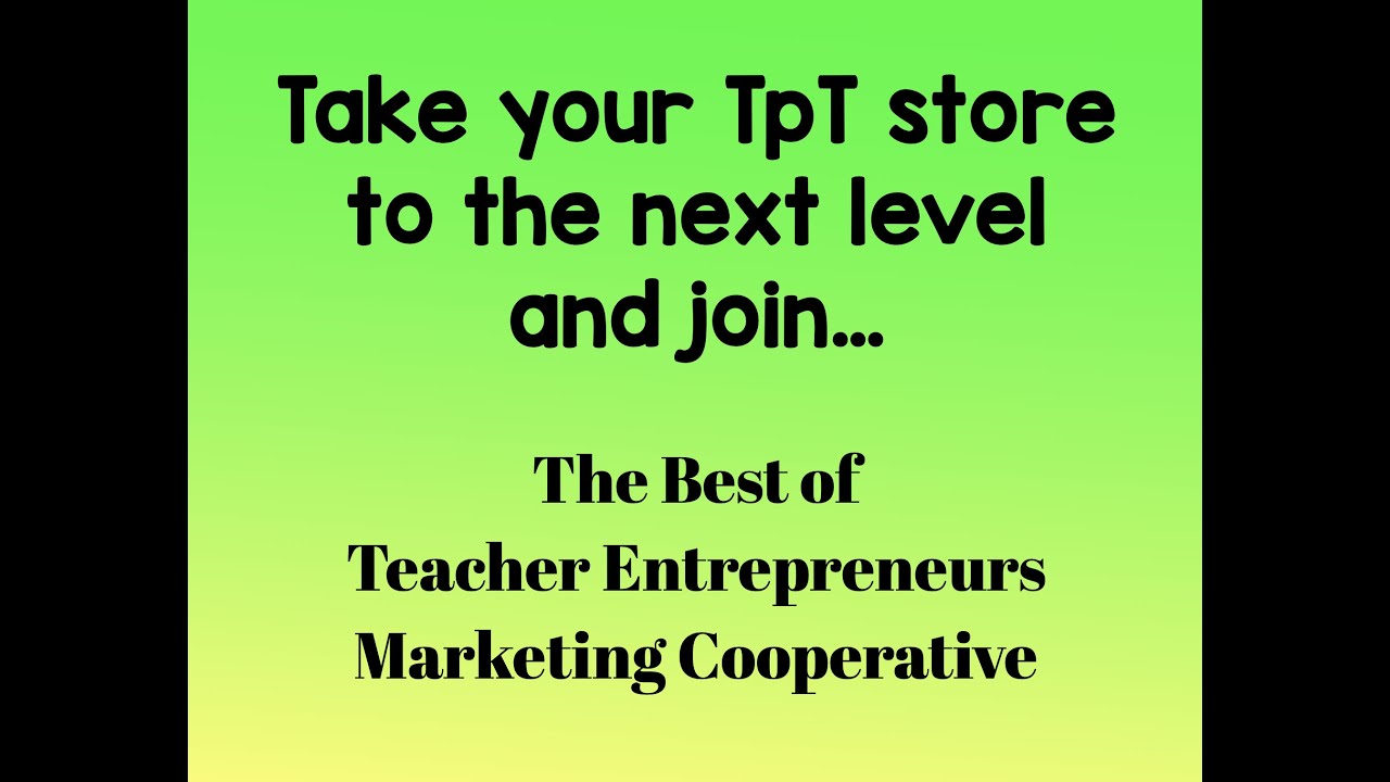 The Best of Teacher Entrepreneurs Marketing Cooperative