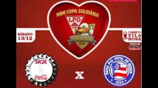 MINI COPA SOLIDARIA FINAL - A3P x BAHIA - Live solidaria em prol Amparo Maternal e Casa das Meninas
