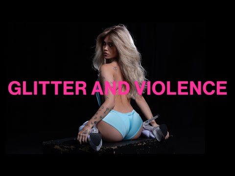 Video thumbnail for GLITTER AND VIOLENCE