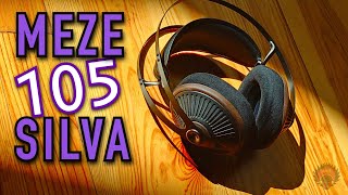 A Warm, Soft place to Stick your Head || Meze 105 Silva